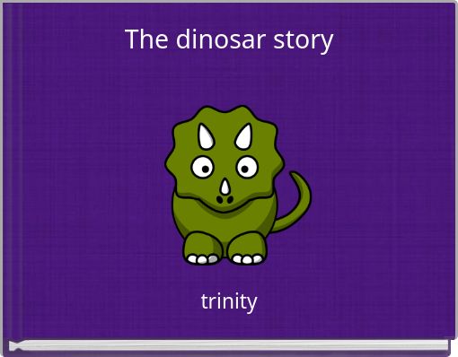 Front cover of 'The dinosar story' 