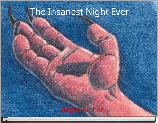 Front cover of 'The Insanest Night Ever' 