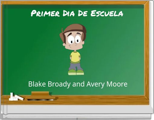 Primer Dia De Escuela
