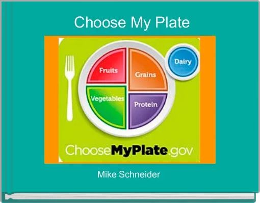 Front cover of 'Choose My Plate' 