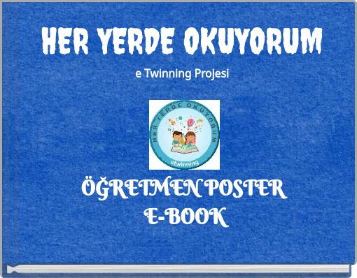 HER YERDE OKUYORUM e Twinning Projesi