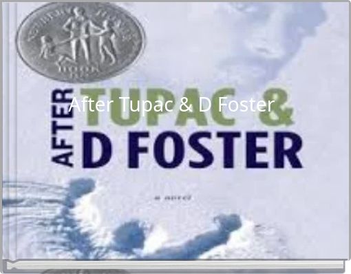After Tupac &amp; D Foster