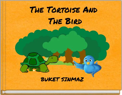 The Tortoise And The Bird