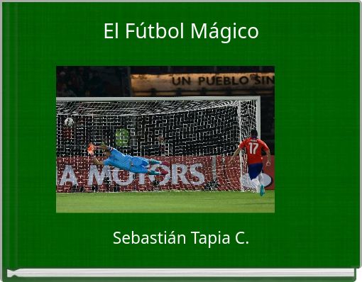 Front cover of 'El Fútbol Mágico' 