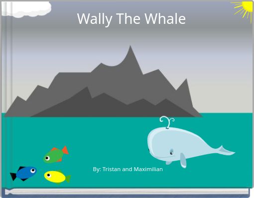 Wally The Whale