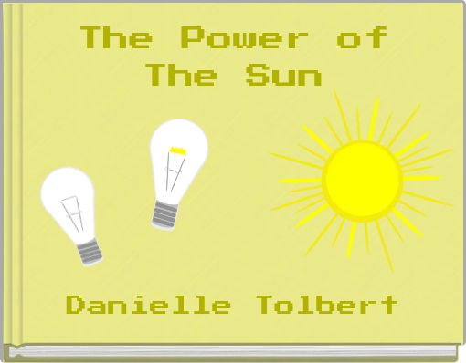 The Power of The Sun