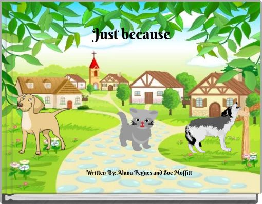 Front cover of 'Just because' 