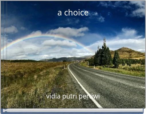 Front cover of 'a choice' 