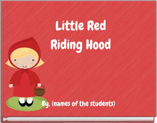 Little Red Riding Hood