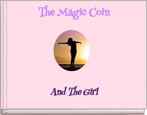 The Magic Coin