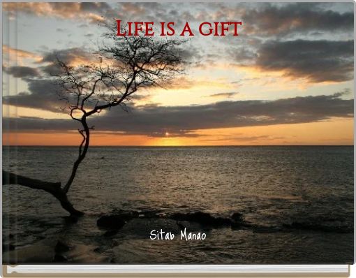 Front cover of 'Life is a gift' 