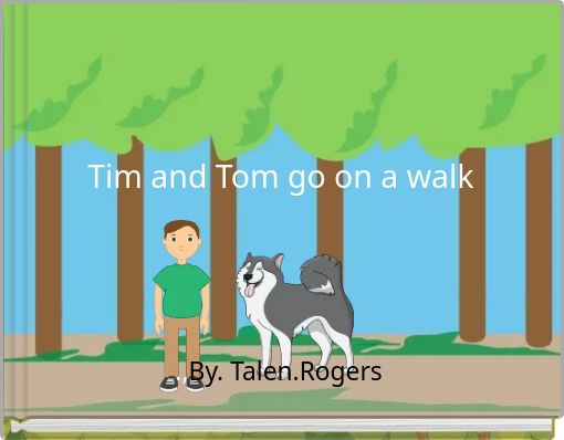 Front cover of 'Tim and Tom go on a walk' 