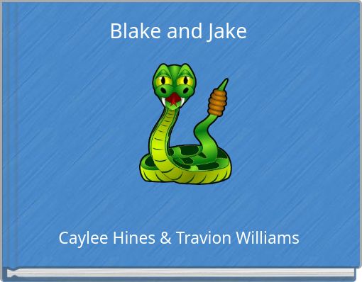 Blake and Jake