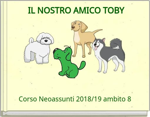 Front cover of 'IL NOSTRO AMICO TOBY' 