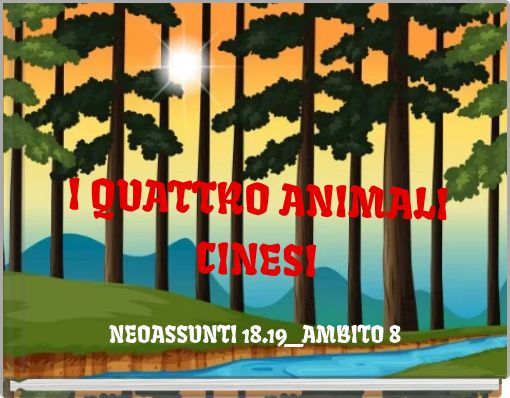 I QUATTRO ANIMALI CINESI
