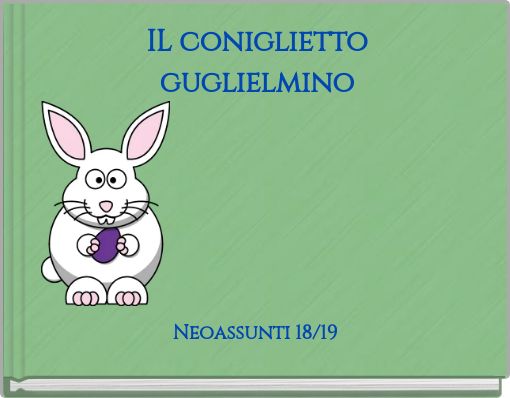 IL coniglietto guglielmino