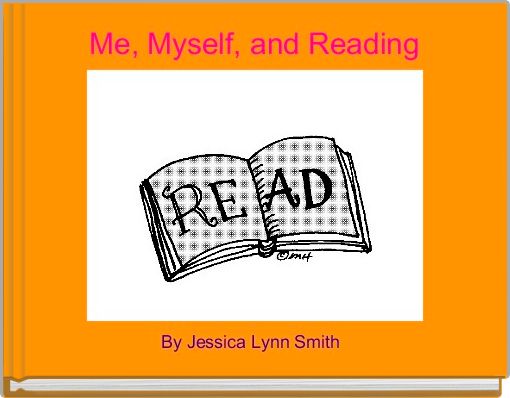 Me, Myself, and Reading 