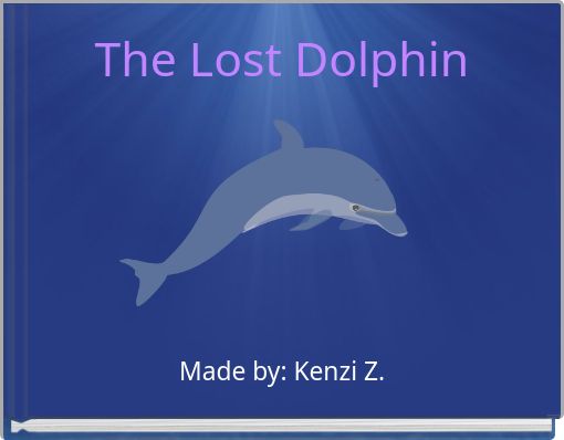 The Lost Dolphin