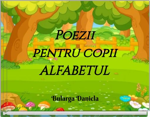 Front cover of 'Poezii pentru copii ALFABETUL' 