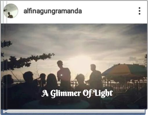 Front cover of 'A Glimmer Of Light' 