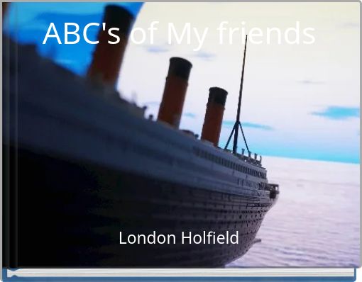 Front cover of 'ABC's of My friends' 
