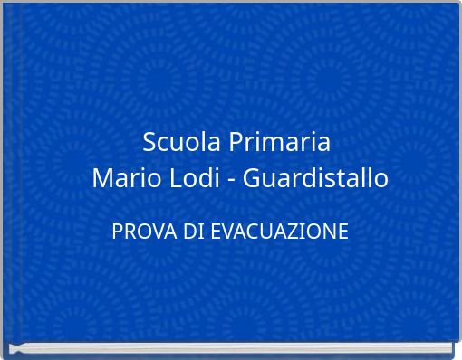 Scuola Primaria Mario Lodi - Guardistallo