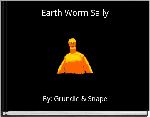 Book Cover for: Earth Worm Sally