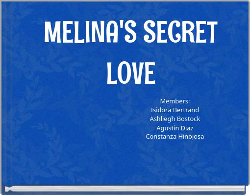 Book Cover for: MELINA'S SECRET LOVE