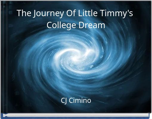The Journey Of Little Timmy's College Dream