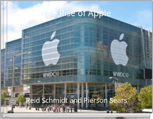 The Rise of Apple