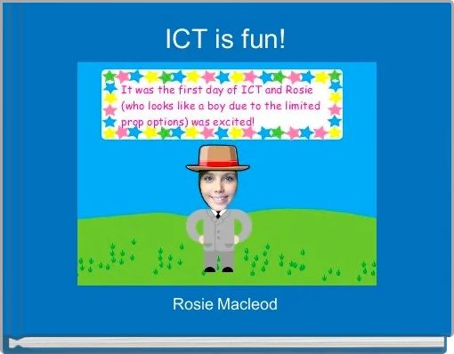 ICT is fun!