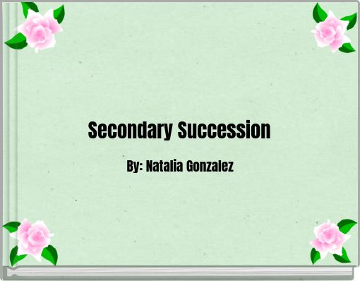 Secondary Succession