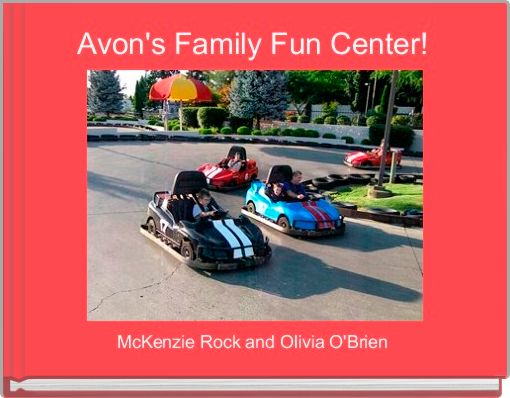 Avon's Family Fun Center!