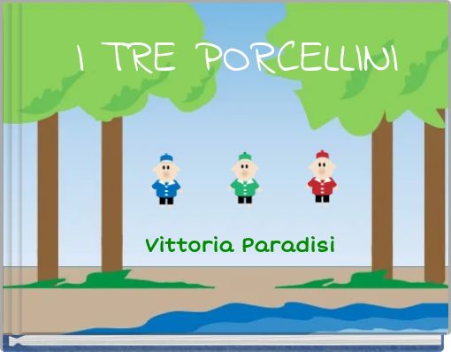 Book Cover for: I TRE PORCELLINI