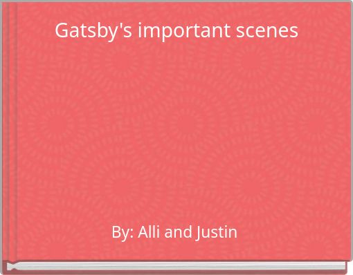 Gatsby's important scenes