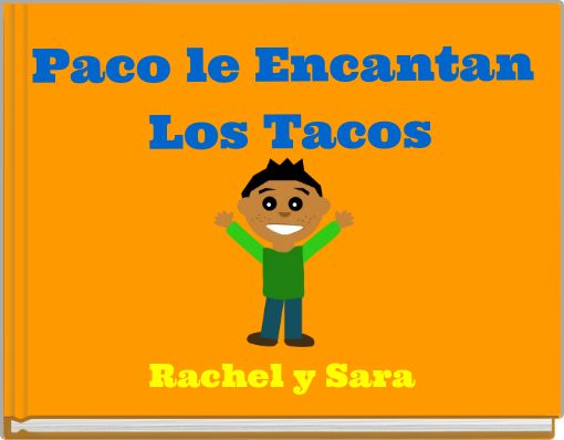 Paco le Encantan Los Tacos