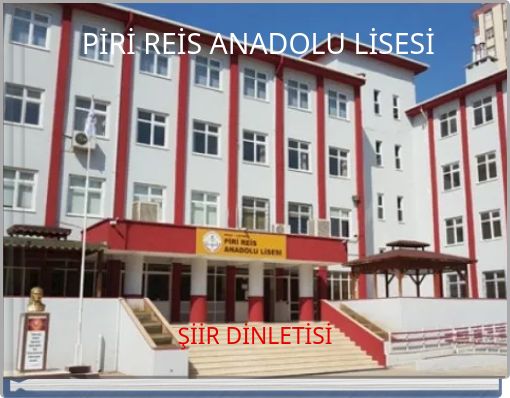 PİRİ REİS ANADOLU LİSESİ