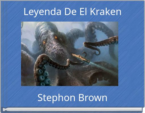 Leyenda De El Kraken