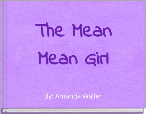 Front cover of 'The Mean Mean Girl' 