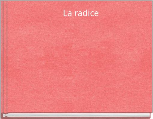La radice