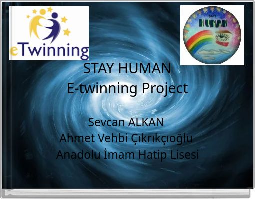 STAY HUMAN E-twinning Project
