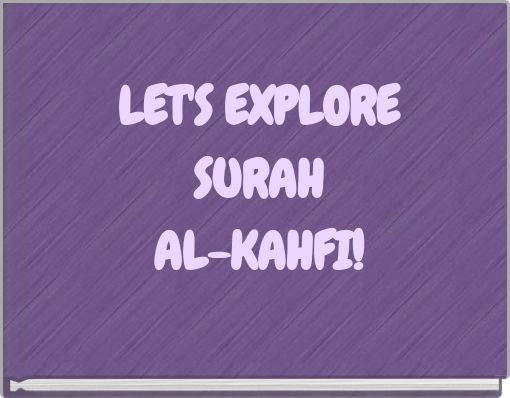 Front cover of 'LET'S EXPLORE SURAH AL-KAHFI!' 