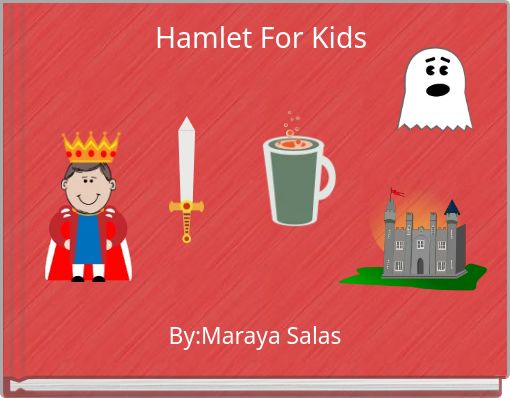 Hamlet For Kids