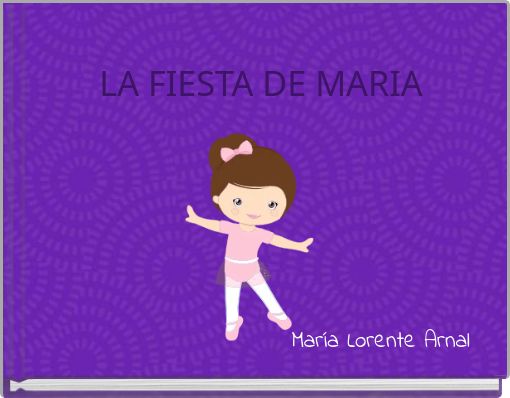 Front cover of 'LA FIESTA DE MARIA' 