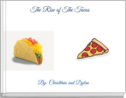 Front cover of 'The Rise of The Tacos' 