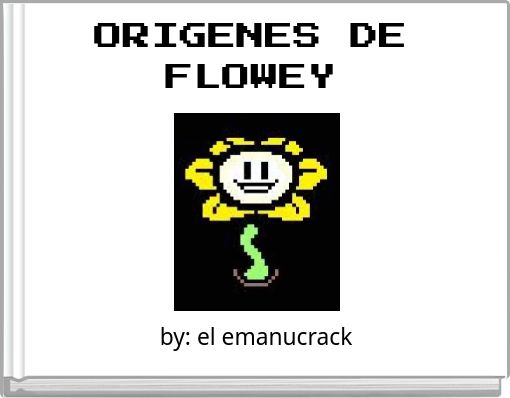 Book Cover for: ORIGENES DE FLOWEY