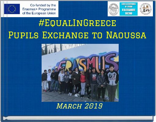 #EqualInGreece Pupils Exchange to Naoussa
