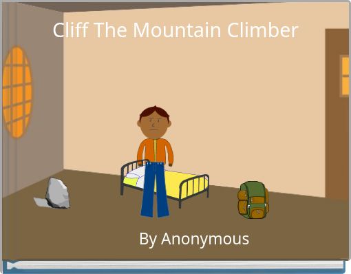 Cliff The Mountain Climber