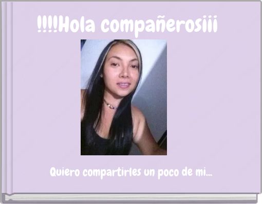 Front cover of '!!!!Hola compañeros¡¡¡' 