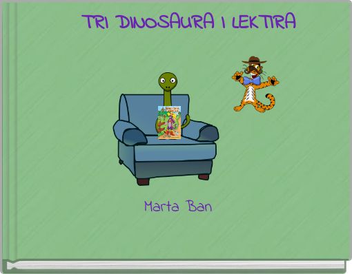 TRI DINOSAURA I LEKTIRA